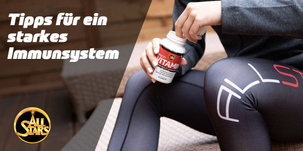 Tipps für ein starkes Immunsystem